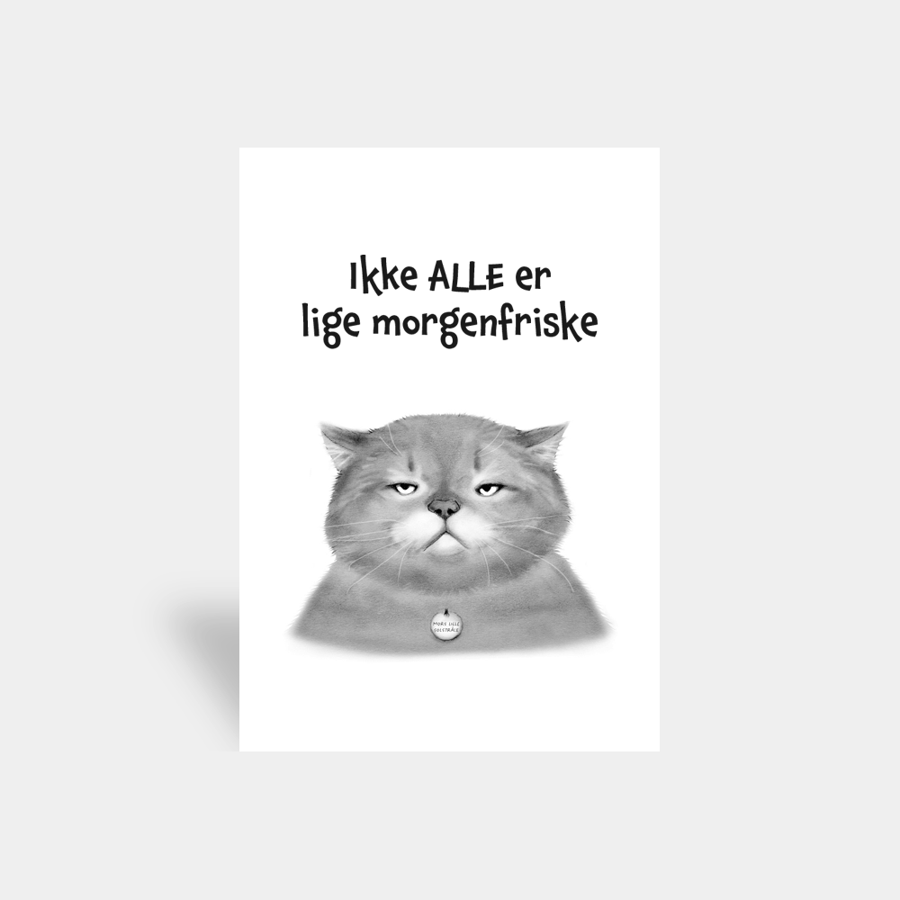 Kort - Ikke ALLE er morgenfriske