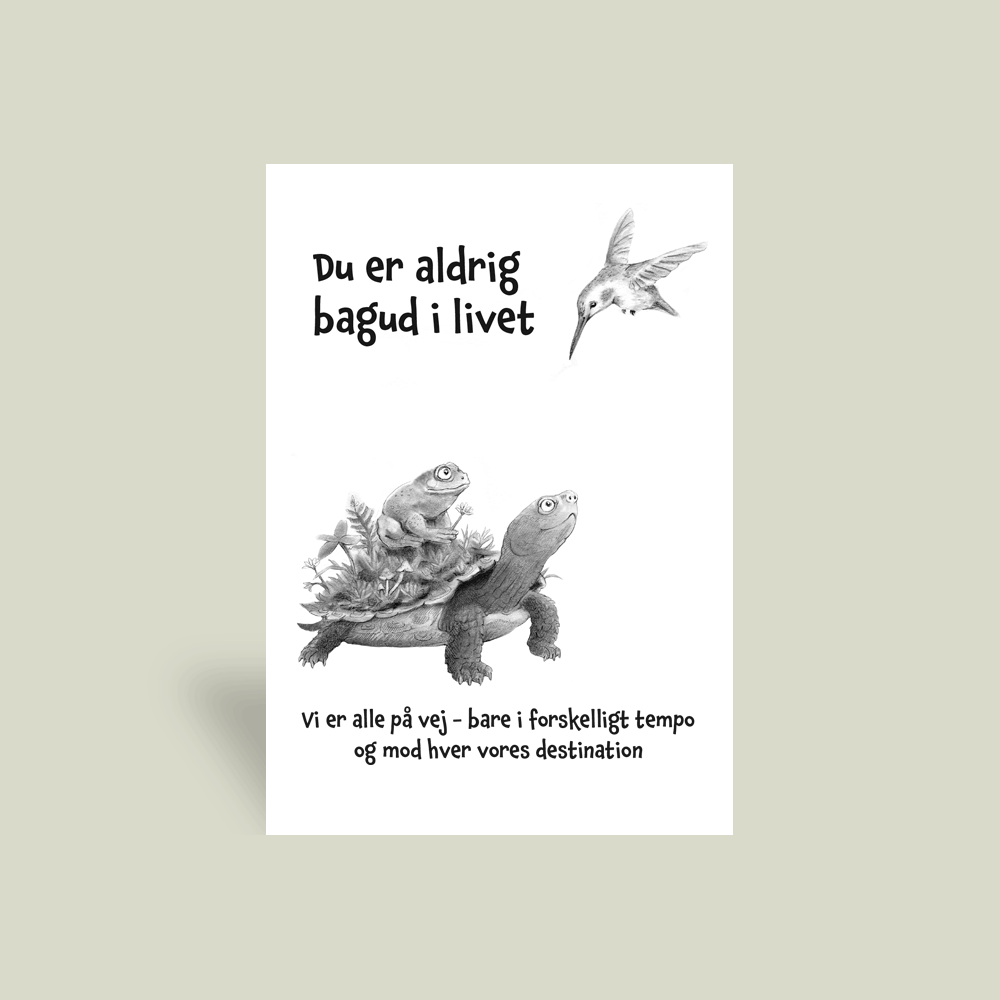 Kort - Du er aldrig bagud i livet