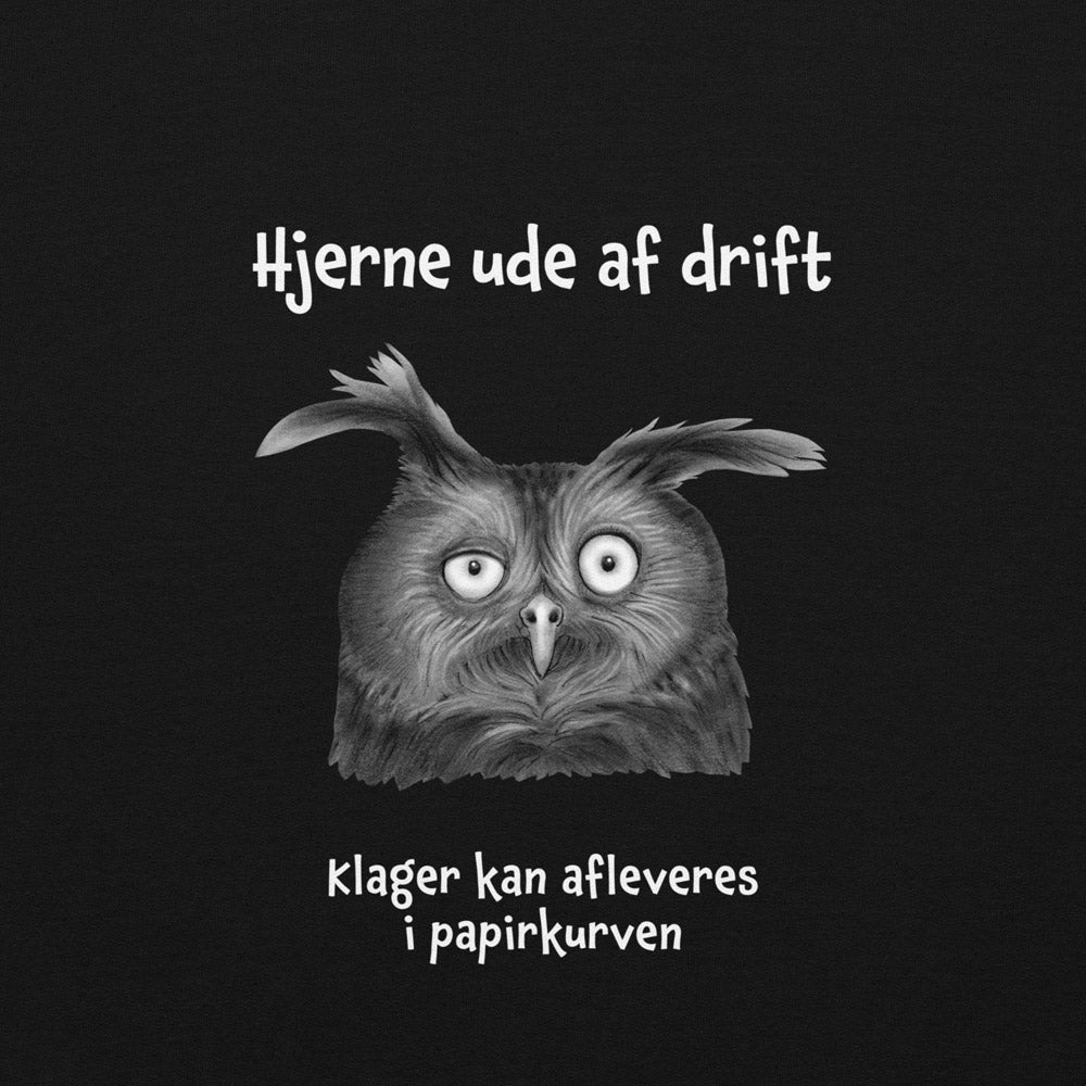 Hoodie med citat - "Hjerne ude af drift"