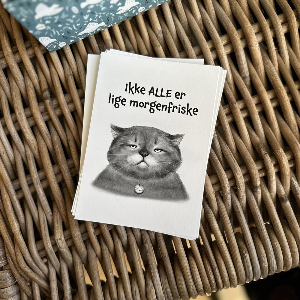 Kort - "Ikke ALLE er morgenfriske."