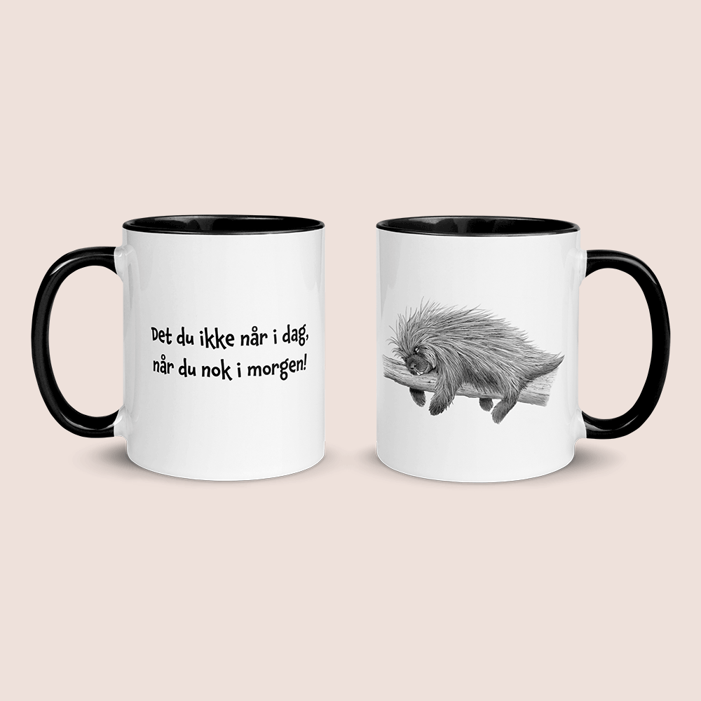 "Det du ikke når i dag når du nok i morgen" - krus