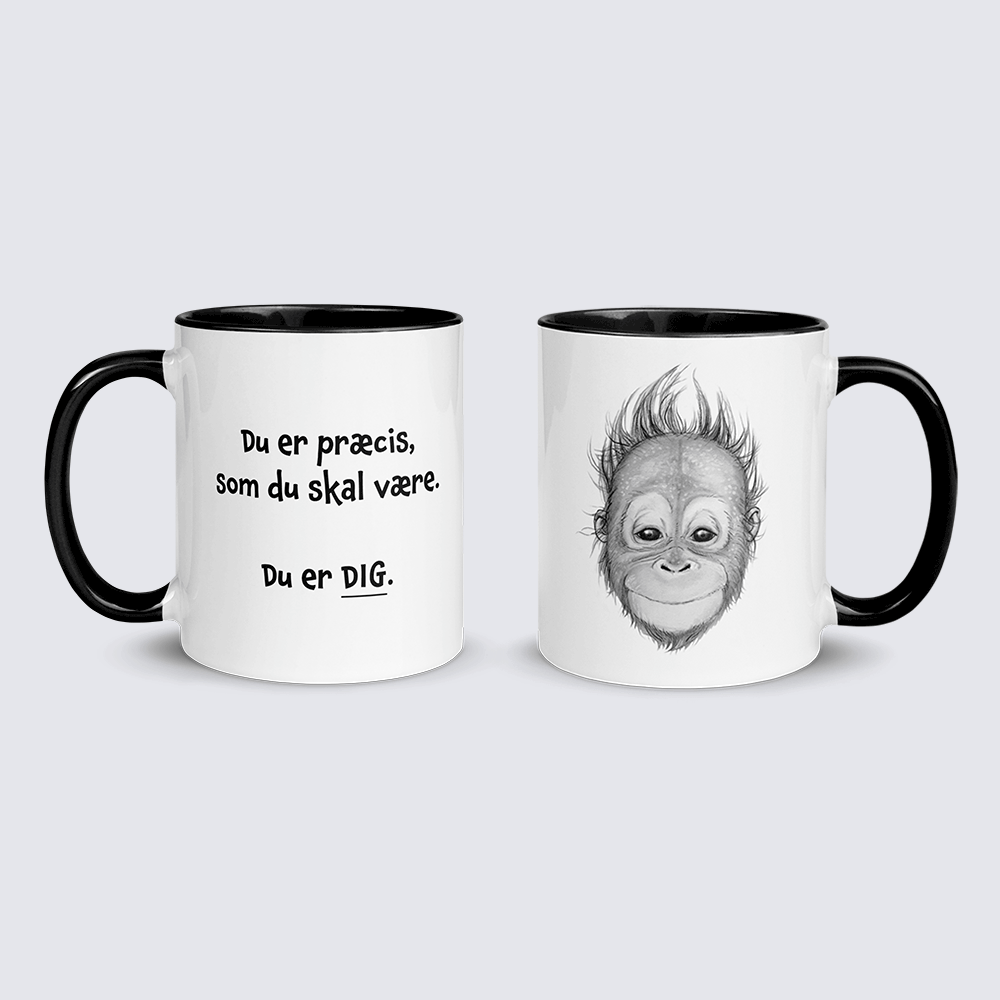 "Du er præcis som du skal være" - krus
