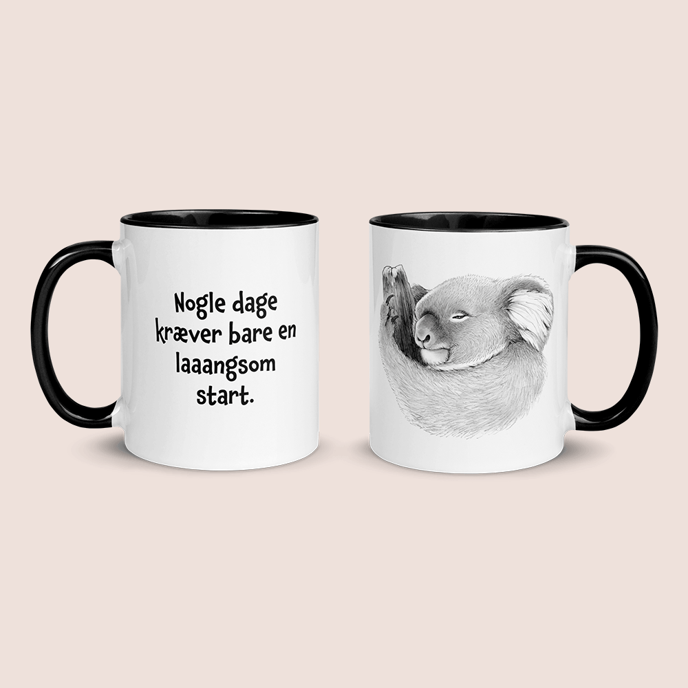 "Nogle dage kræver en langsom start" - krus