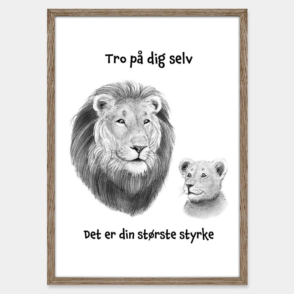 Citat: Tro på dig selv. Det er din største styrke