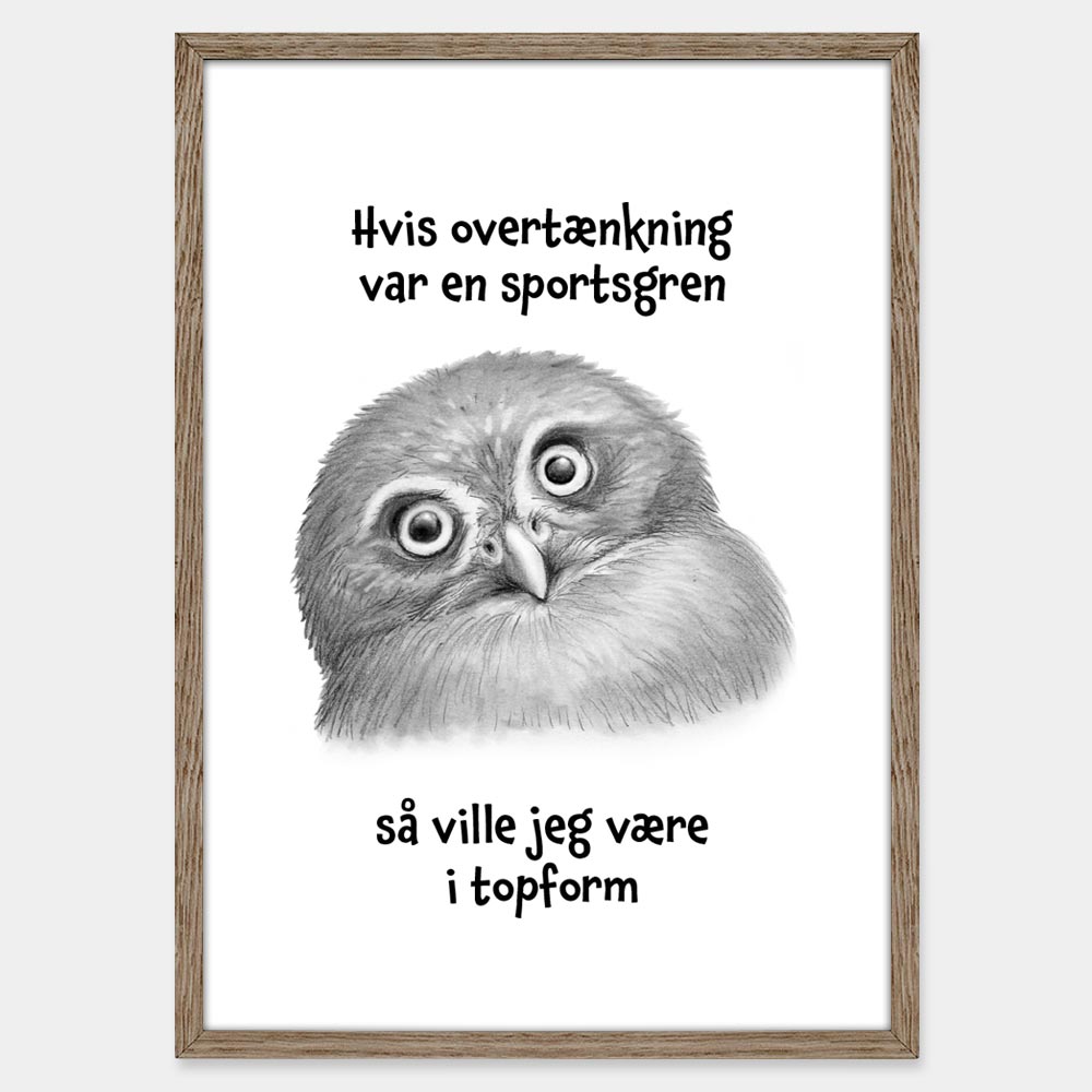 Citat: Hvis overtænkning var en sportsgren
