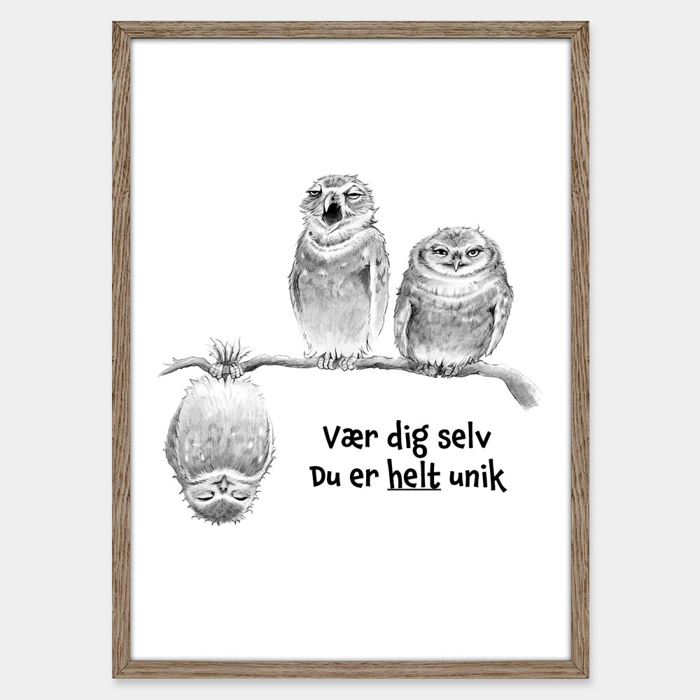 Citat: Vær dig selv. Du er helt unik