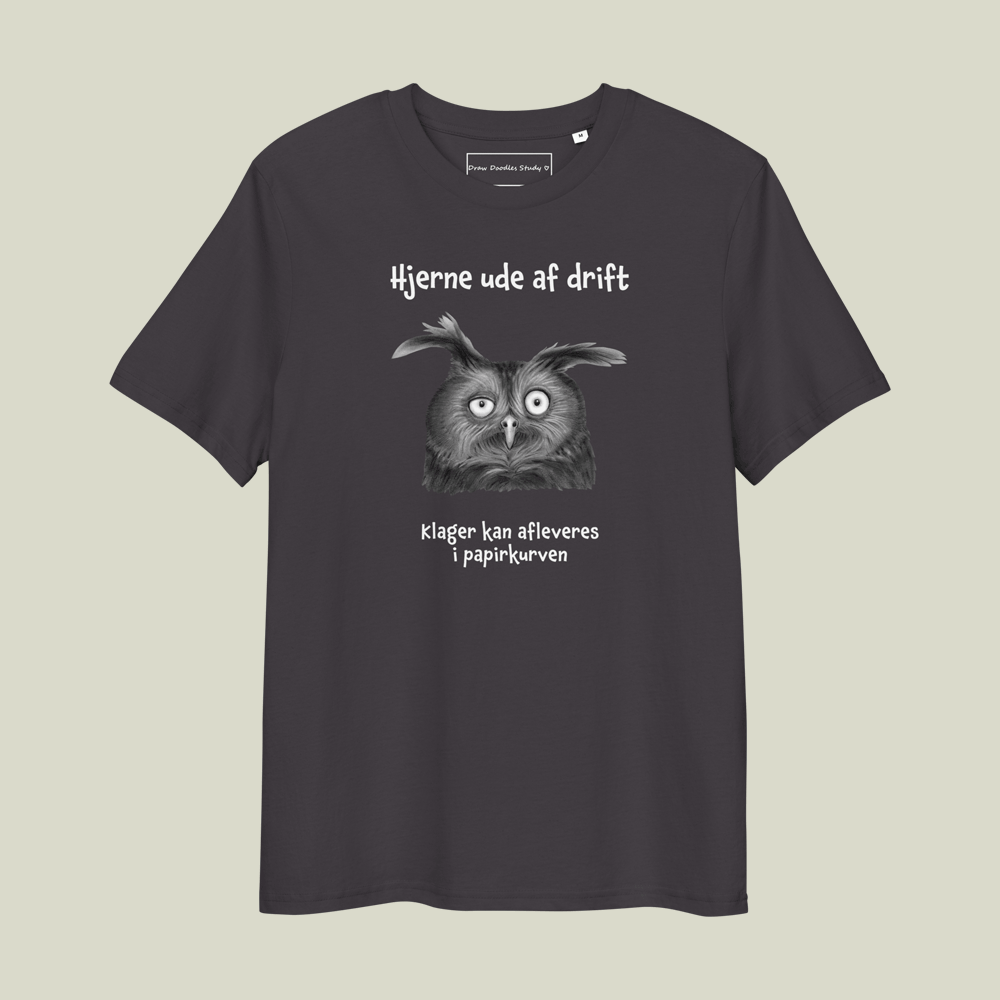 T-shirt med citat og ugle – Hjerne ude af drift