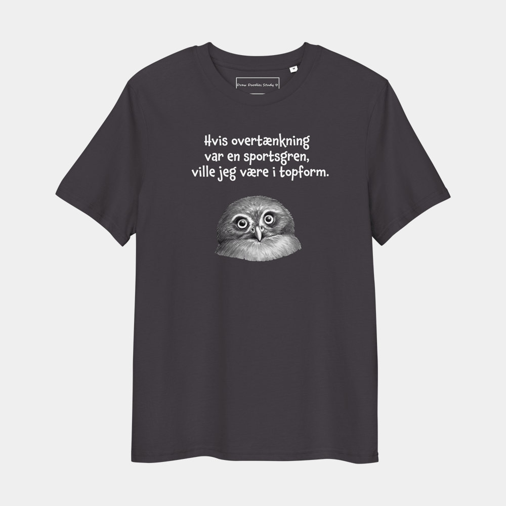 T-shirt med citat og ugle – Hvis overtænkning var en sportsgren