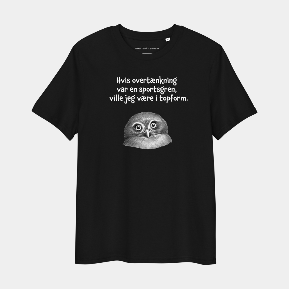 T-shirt med citat og ugle – Hvis overtænkning var en sportsgren