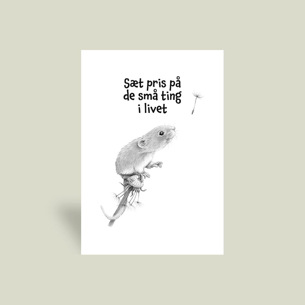 Kort - "Sæt pris på de små ting i livet."