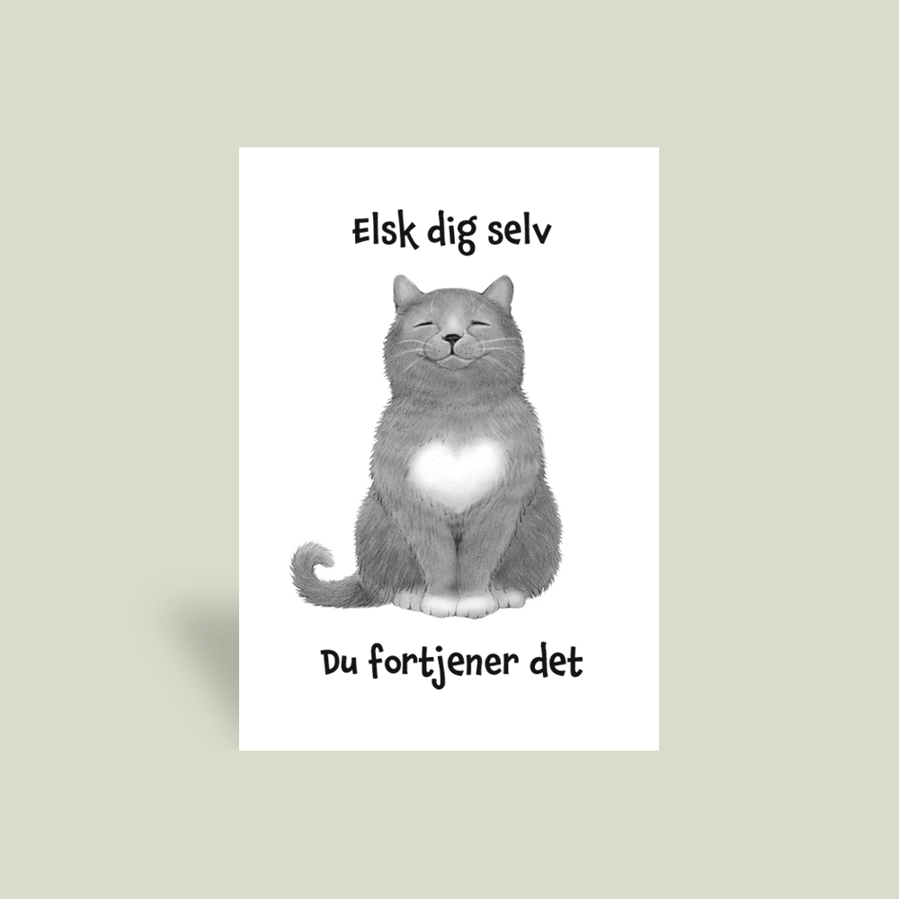 Kort - "Elsk dig selv. Du fortjener det."