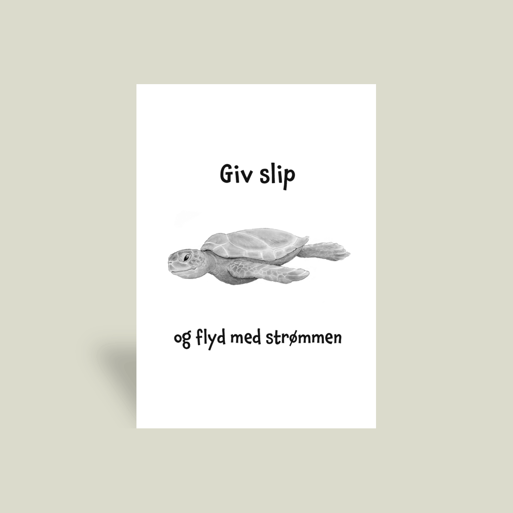 Kort - "Giv slip og flyd med strømmen"