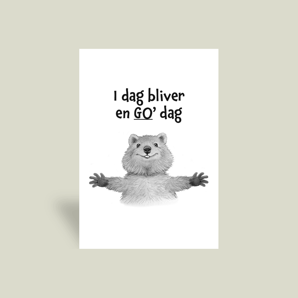Kort - "I dag bliver en god dag."