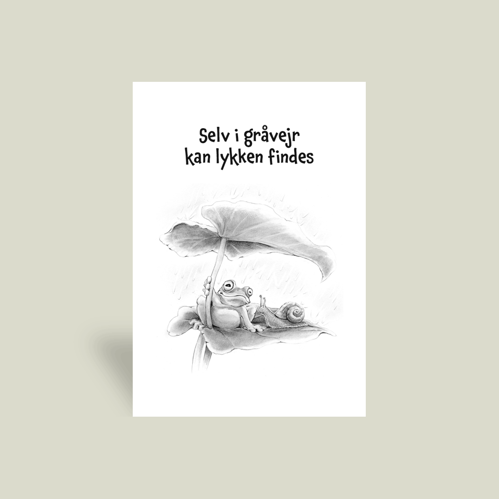Kort - "Selv i gråvejr kan lykken findes."