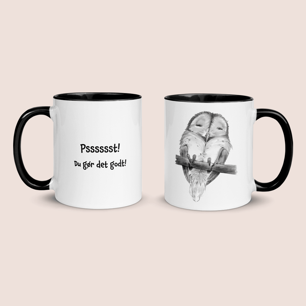 "Pssst! Du gør det godt!" - krus