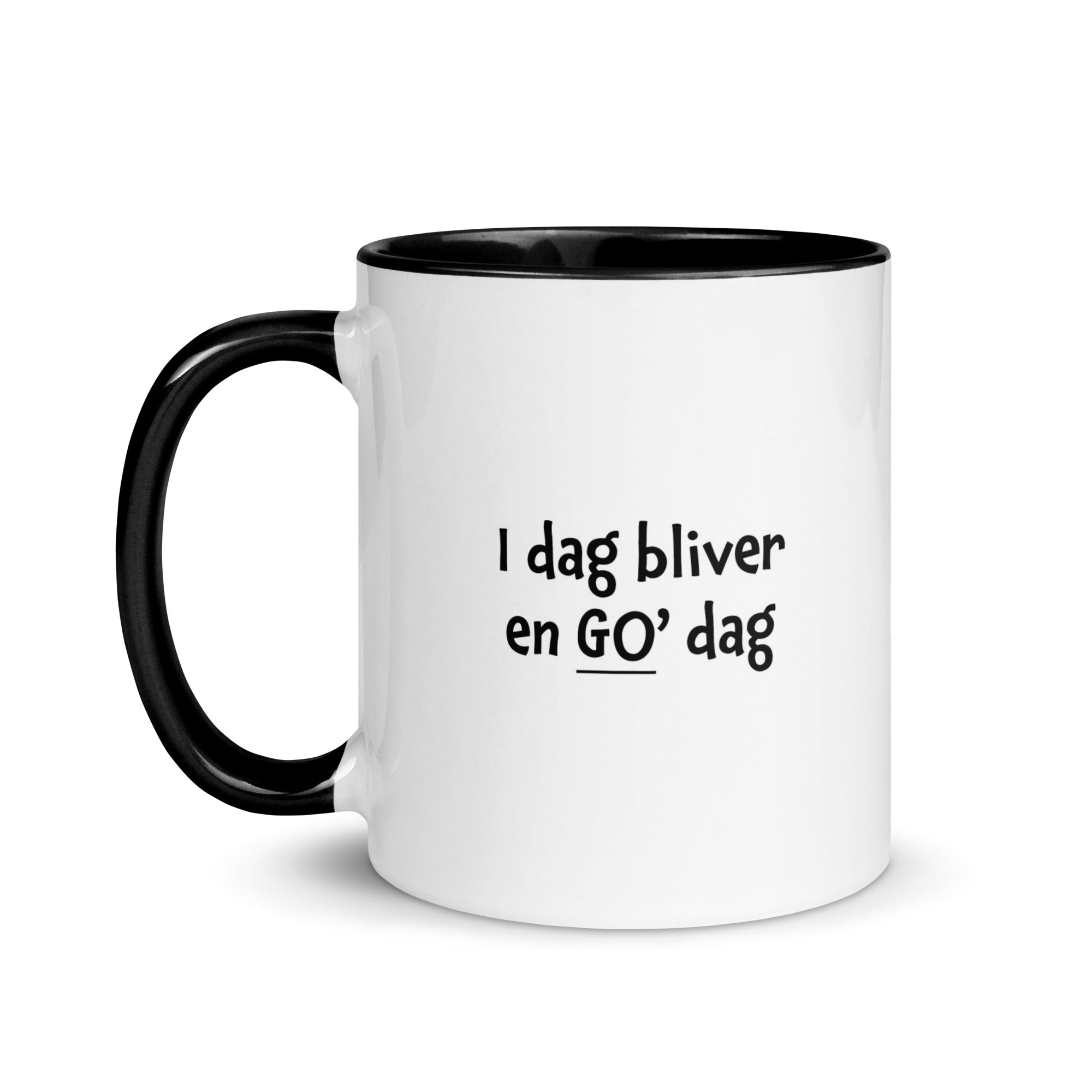 "I dag bliver en god dag" - krus