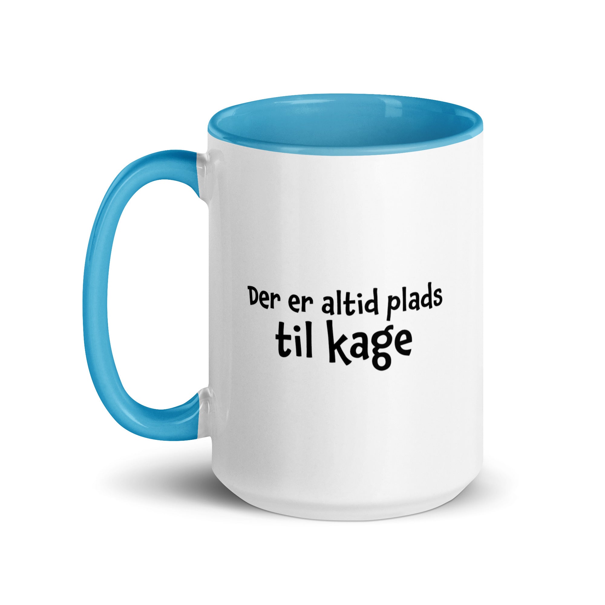 "Der er altid plads til kage" - krus